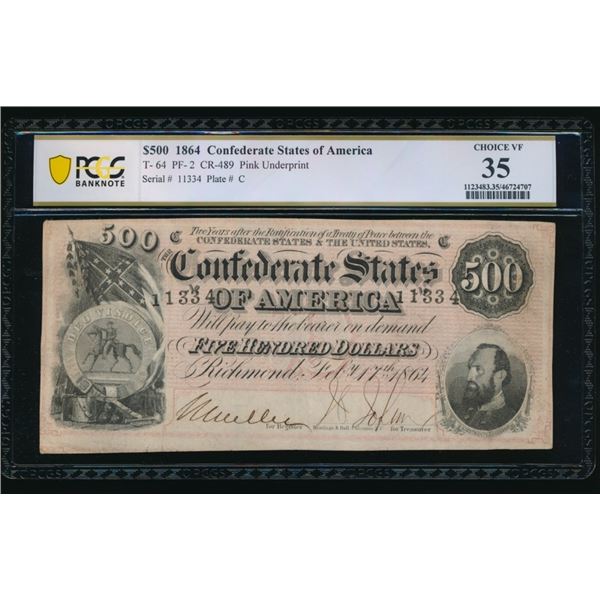 1864 $500 T-64 Confederate PCGS 35