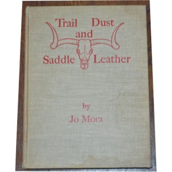 Jo Mora 1946 book, Trail Dust & Saddle Leather