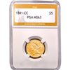 Image 1 : 1881-CC $5 Gold Half Eagle PGA MS63
