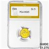 Image 1 : 1905 $2.50 Gold Quarter Eagle PGA MS65