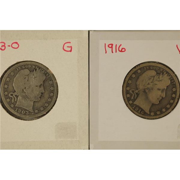 1903-O & 1916 VERY GOOD SILVER BARBER QUARTERS