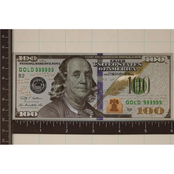 GOLD FOIL 2009-A REPLICA OF A US $100 BILL