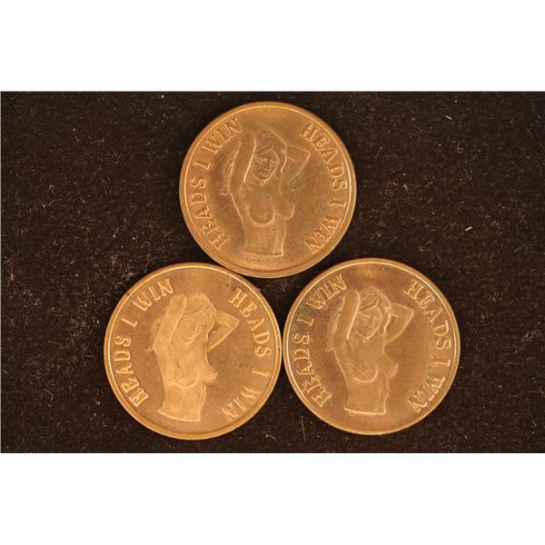 3 ADULT THEMED FLIPPER TOKENS "HEADS I WIN" ON