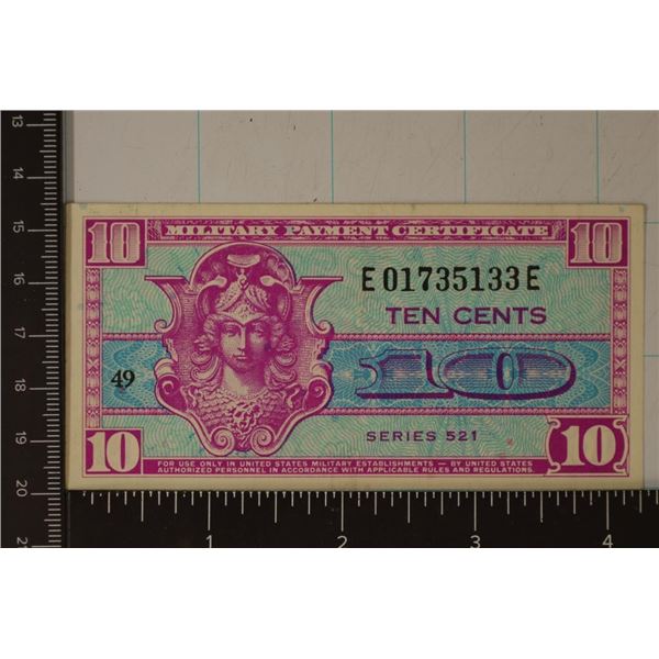 SERIES 521 US 10 CENTS MILITARY PAYMENT CERT. CU