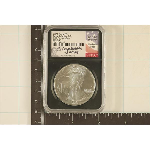 2021 AMERICAN SILVER EAGLE NGC MS70 SIGNED BY