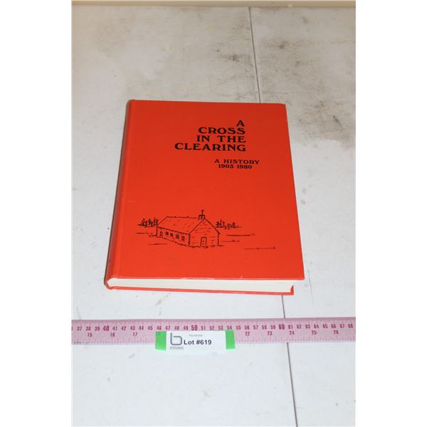 Local History Book - A Cross in the Clearing - History of Anaheim