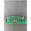 Image 1 : Barnard Dr 6000 & Buswell St 6000 Double Sided Street Signs. Approx. 26" x 7" & 30" x 7"