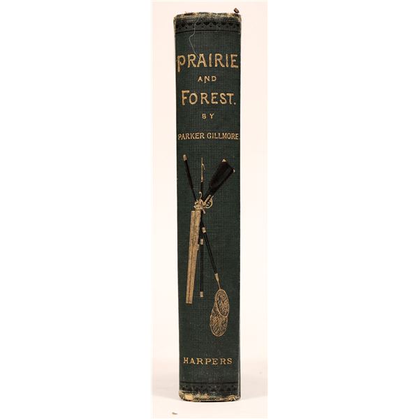 Prairie and Forest: The Game of North America by Gillmore 1874 [181634]