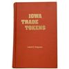 Image 1 : Book on Iowa Trade Tokens by Lewis K. Ferguson [180926]