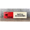 Image 1 : Bobcat Parts & Accessories Sign