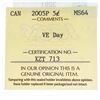 Image 3 : 2005P Canada 5 Cents. MS64. VE Day. ICCS.