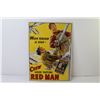 Image 3 : Red Man Chew Tin Sign (16" x 11")