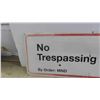 Image 3 : Government 'No Trespassing' Metal Sign 35'' x 13'', Traffic 'Yield' Sign 23'' x 26'' 
