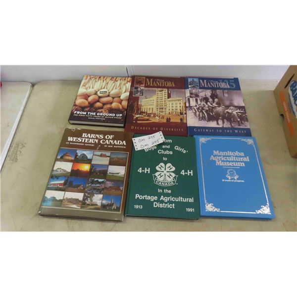 6 Hardcover Books: Manitoba, Portage 414 Club, Barns of Western 