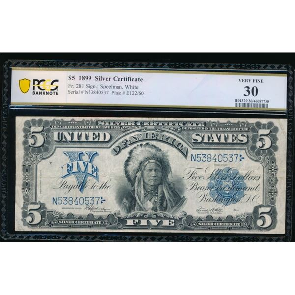 1899 $5 Chief Silver Certificate PCGS 30