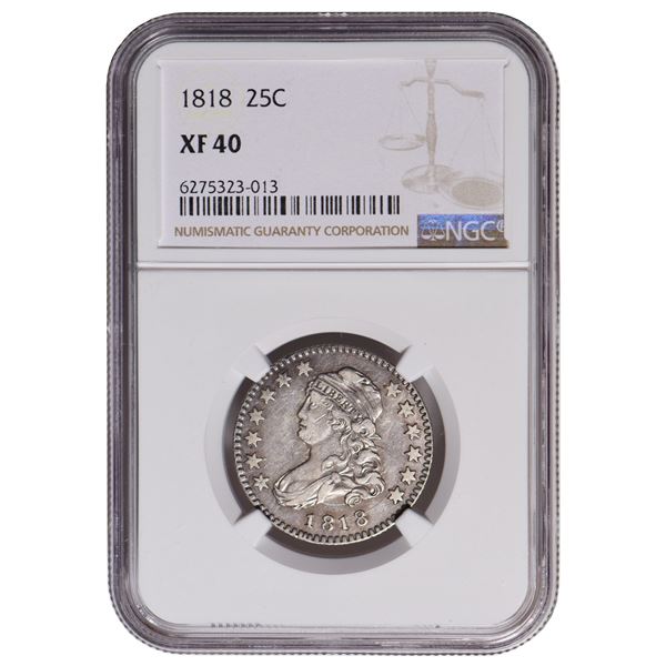 1818 Capped Bust Quarter NGC XF40