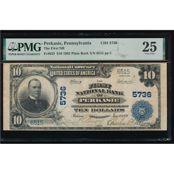 1902 $10 Perkasie PA National PMG 25