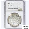 Image 1 : 1882 Morgan Silver Dollar NGC MS61 PL