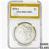 Image 1 : 1878-S Morgan Silver Dollar PGA MS64 DMPL