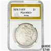 Image 1 : 1878 7/8TF Morgan Silver Dollar PGA MS63+ Strong