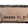 Image 1 : Loreburn Metal Sign - 4FTx10"