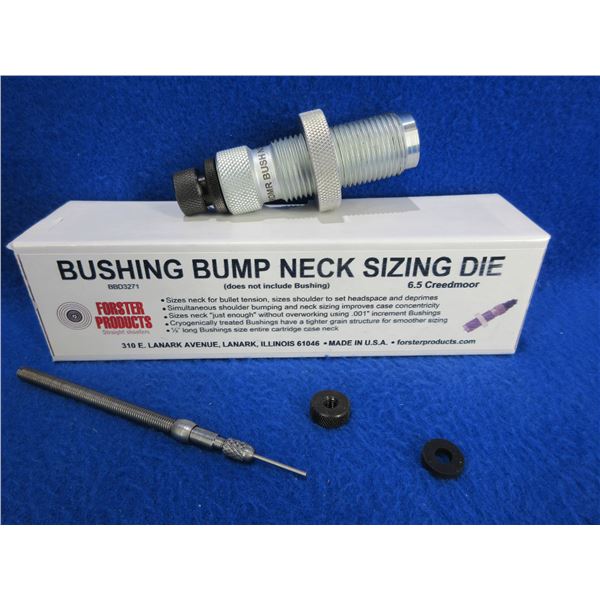 Forster 6.5 Creedmoor Bushing Bump Neck Sizing Die