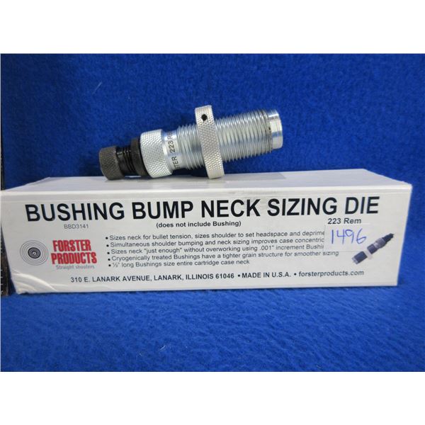 Forster .223 Rem. Bushing Bump Neck Sizing Die