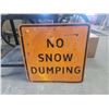 Image 1 : no snow dumping highway sign