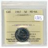 Image 1 : 1967 ICCS graded,Centennial "rabbit" Canadian 5 cent coin - MS64