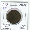 Image 1 : 1901 Canadian Victorian Large Cent. The last issue for Queen Victoria. MS-60. Traces of Lustre. Nice