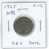 Image 1 : 1925 Canadian Nickel 5 Cents. Key Date. F-12.