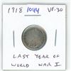 Image 1 : 1918 Canadian Silver 10 Cents. Minted during the last year of World War I. VF-30. Nice.