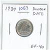 Image 1 : 1939 Double Date Canadian Silver 10 Cents. Minted the first year of World War II. EF-40. Nice.