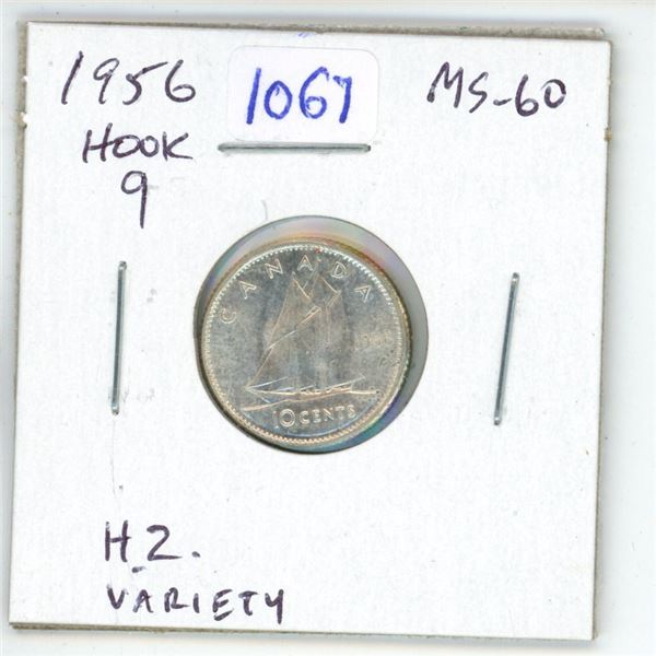 1956 Hook 9 Canadian Silver 10 Cents. Hans Zoell variety. MS-60.