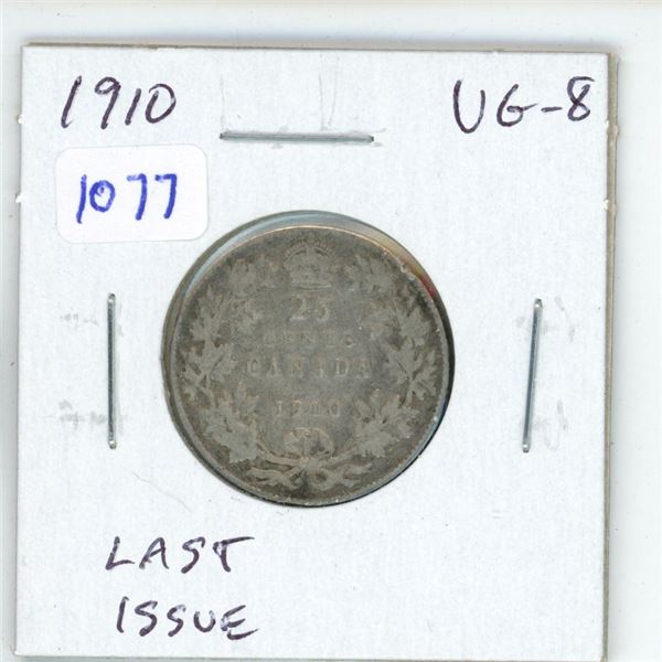 1910 Canadian Silver 25 Cents. The last issue of King Edward VII. VG-8.