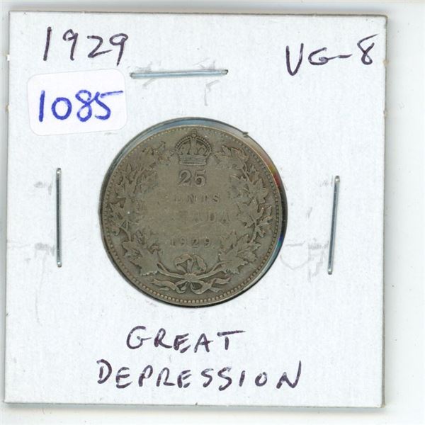 1929 Canadian Silver 25 Cents. Minted during the first year of the Great Depression. VG-8.