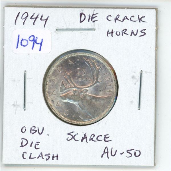 1944 Canadian Silver 25 Cents. Obverse Die Clash visible in front of and behind the king’s 