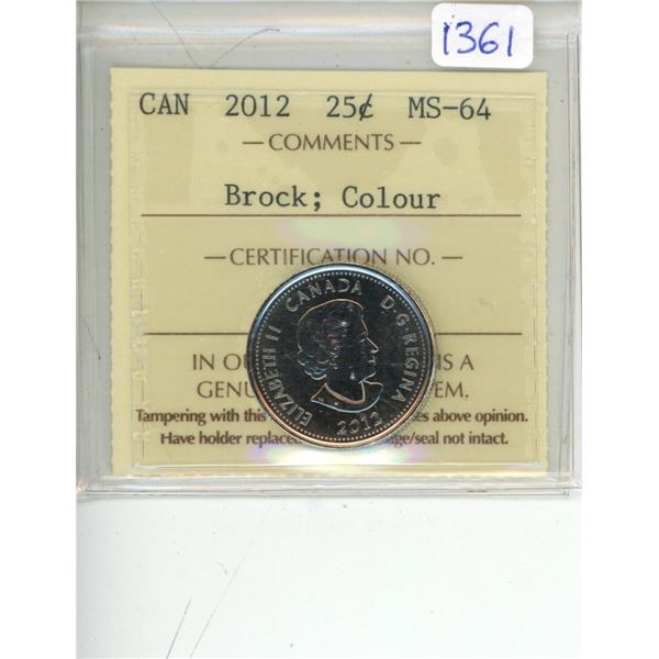 2012 ICCS graded, Canadian 25 cent coin - MS64 Brock; Colour