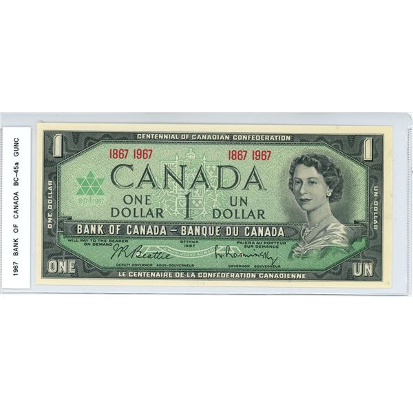 1967 BC-45a One dollar Beattie- Rasminsky 1867 1967 CUNC