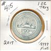Image 1 : 2017 ROYAL CANADIAN MINT .9999 FINE SILVER - 1 OUNCE TROY - CANADA 150th Anniv.