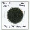 Image 2 : 1844 Bank of Montreal Half Penny Token PC-1B3