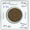 Image 1 : Newfoundland. 1936 Large Cent. Last issue of King George V. MS-60 with Traces of Lustre.