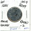 Image 1 : 2009 Canada 25 Cent Men's Hockey Raised 2