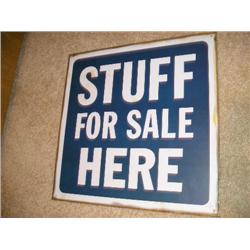 Metal Sign-"Stuff For Sale"