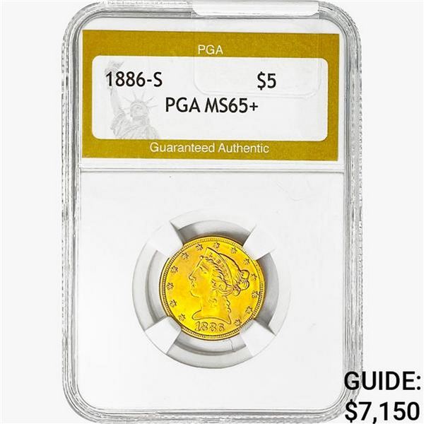 1886-S $5 Gold Half Eagle PGA MS65+