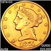 Image 1 : 1874-CC $5 Gold Half Eagle CHOICE AU