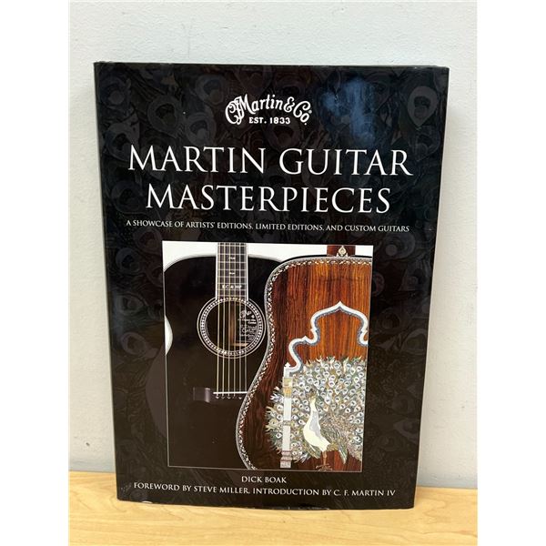 Martin Guitar Masterpieces Hard Cover Book - Artists Editions & Customs - Dick Boak