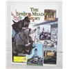 Image 1 : THE SPRUCE MEADOWS STORY HARDCOVER BOOK