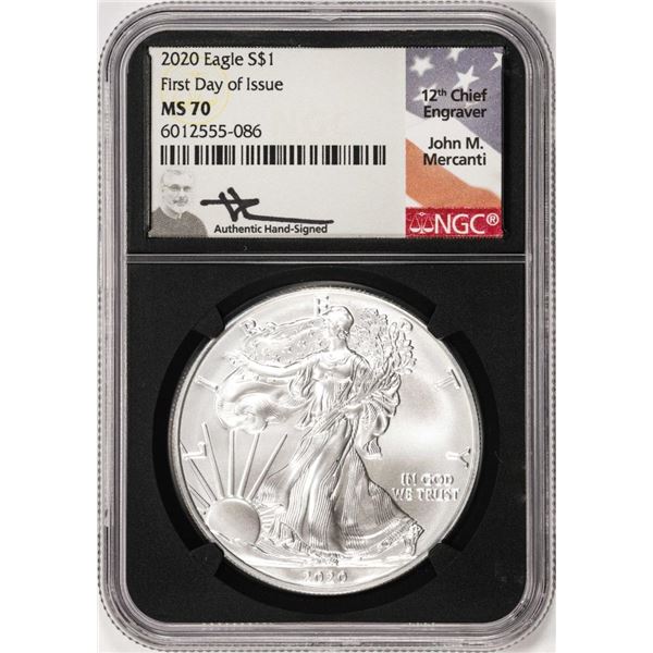 2020 $1 American Silver Eagle Coin NGC MS70 First Day of Issue Mercanti Signature