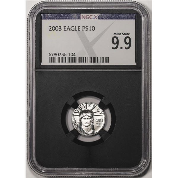 2003 $10 Platinum American Eagle Coin NGCX Mint State 9.9